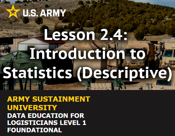 Lesson 2.4 Introduction to Statistics (Descriptive)