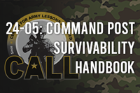 24-05: Command Post Survivability Handbook