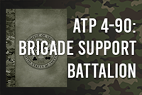 ATP 4-90: Brigade Support Battalion