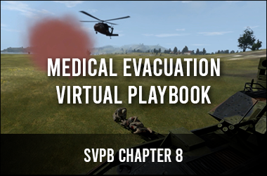 Chapter 8 - Medical Evac Playbook