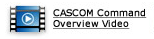 CASCOM Command Overview video